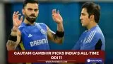 Gautam Gambhir picks Indias