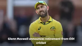 Glenn Maxwell announces retirement from ODI