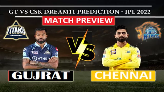 GT vs CSK Playing 11, Gujarat vs