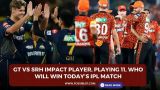 GT vs SRH Impact