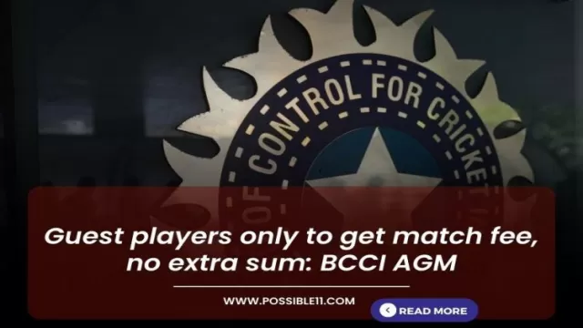 Guest players only to get match fee,