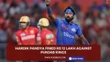 Hardik Pandya fined Rs