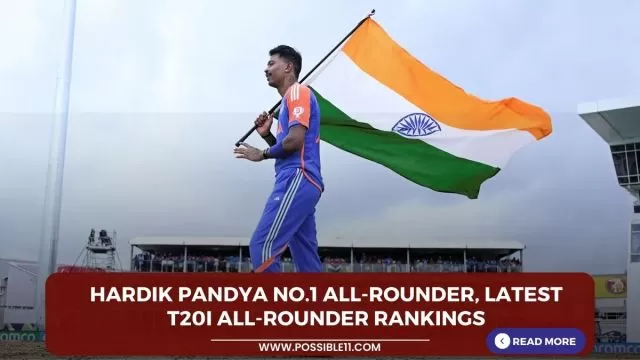 Hardik Pandya No.1 All-rounder, Latest T20I All-rounder