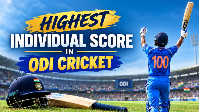Highest Individual Score in ODI Cricket: Record-Breaking
