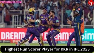 Highest Run Scorer Player for KKR