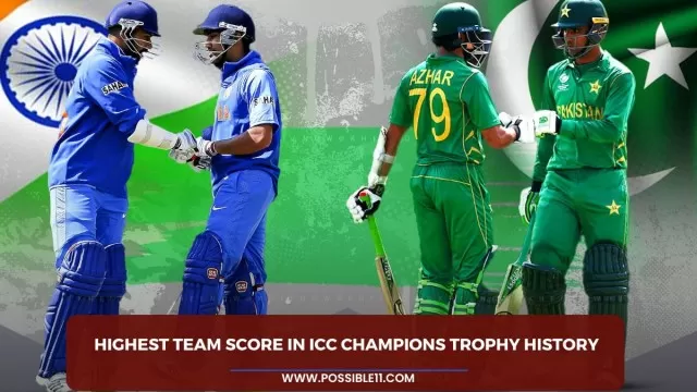 Highest team score in ICC Champions Trophy