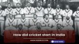 How did cricket start
