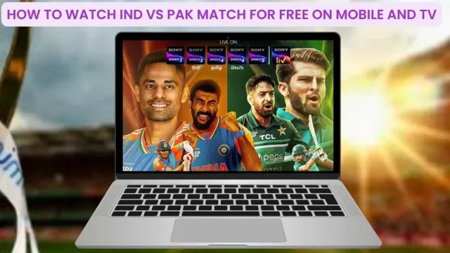 How to watch IND vs PAK match