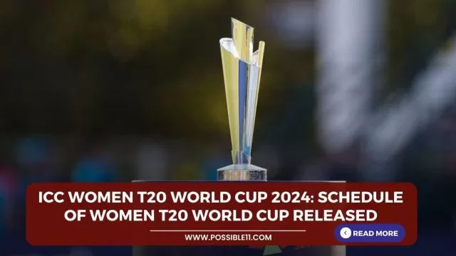 ICC Women T20 World Cup 2024: Schedule