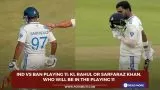 IND vs BAN Playing