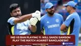 IND vs BAN Playing