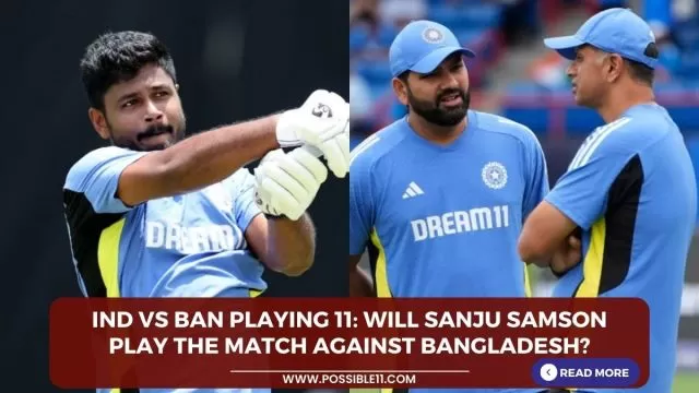 IND vs BAN Playing 11: Will Sanju