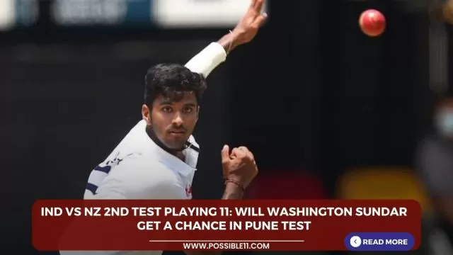 IND vs NZ 2nd Test Playing 11: