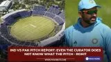 IND vs PAK Pitch