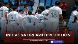 IND vs SA Dream11