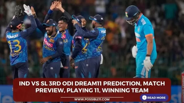 IND vs SL 3rd ODI Dream11 Prediction,
