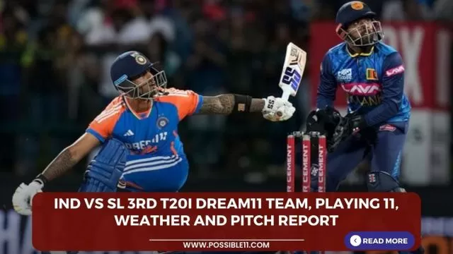 IND vs SL 3rd T20I Dream11 Team,