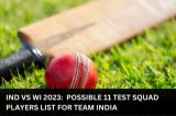 IND vs WI 2023:
