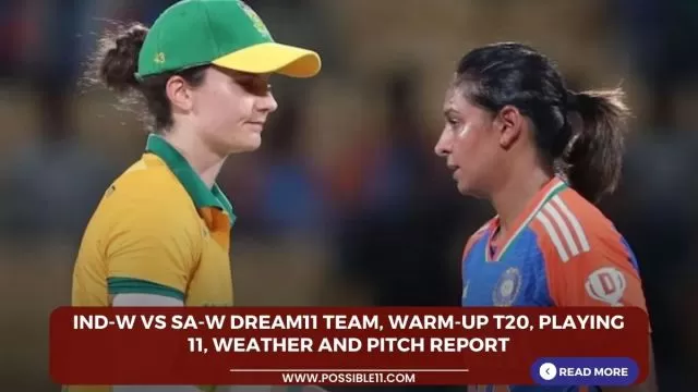 IND-W vs SA-W Dream11 Team, Warm-up T20,
