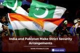 India and Pakistan Make