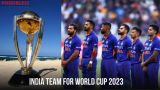 India Team For World