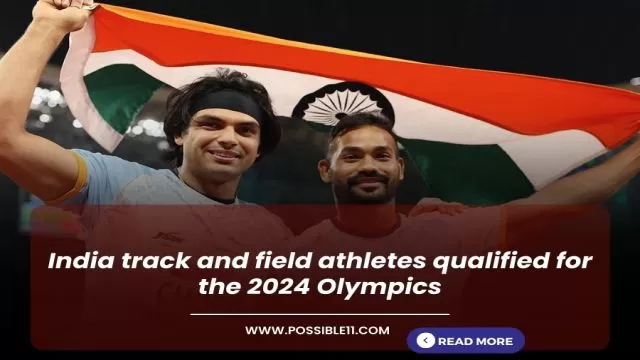 India track and field athletes qualified for