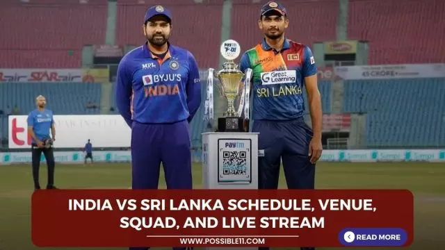India vs Sri Lanka Schedule, Venue, Squad,