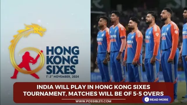 India will play in Hong Kong Sixes