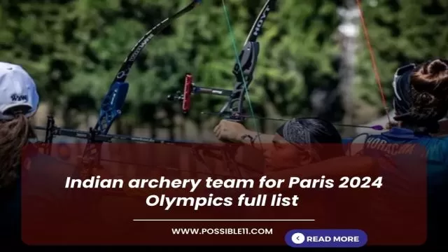 Indian archery team for Paris 2024 Olympics