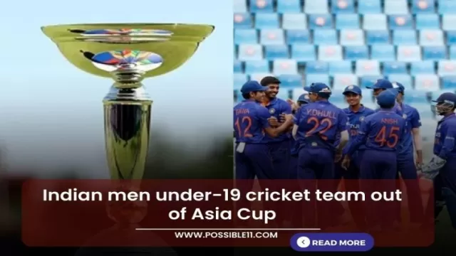 Indian men under-19 cricket team out of