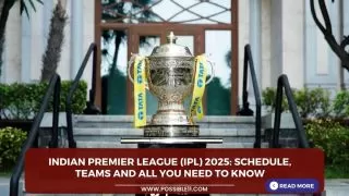 Indian Premier League (IPL) 2025: Schedule,