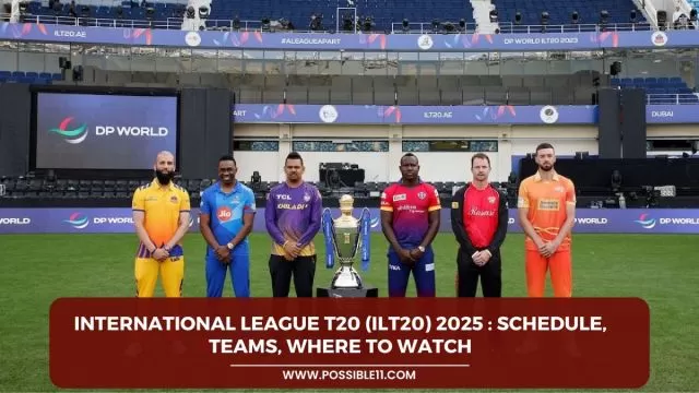 International League T20 (ILT20) 2025 : Schedule,