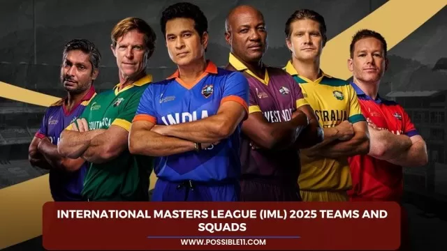 International Masters League (IML) 2025 Teams and