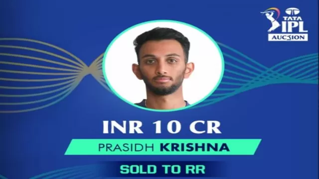 IPL 2022 Prasidh Krishna bought by Rajasthan