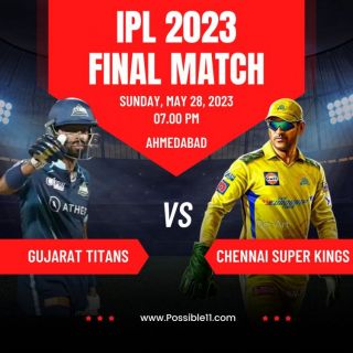 IPL 2023 Final: CSK vs GT