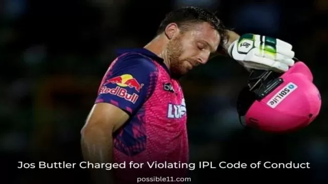 IPL 2023: Jos Buttler Charged for Violating