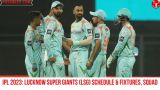 IPL 2023: Lucknow Super