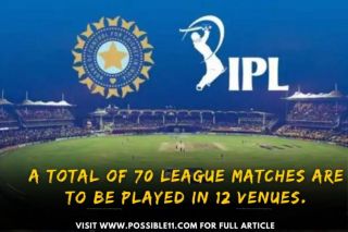 IPL 2023 Venue: Stadiums, Locations &