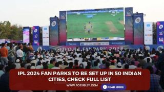 IPL 2024 Fan Parks to be