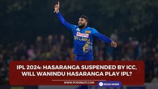 IPL 2024: Hasaranga suspended by ICC,