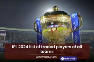 IPL 2024 list of traded players
