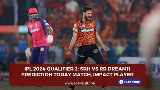 IPL 2024 Qualifier 2: SRH vs RR