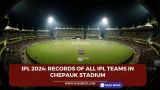 IPL 2024: Records of