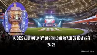 IPL 2025 Mega Auction Dates and