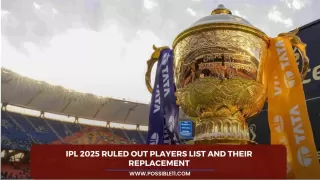 IPL 2025 ruled out players list