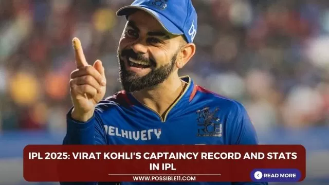 IPL 2025: Virat Kohlis captaincy record and