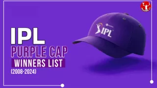 IPL Purple Cap Winner : Players