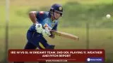 IRE-W vs SL-W Dream11