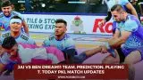 JAI vs BEN Dream11