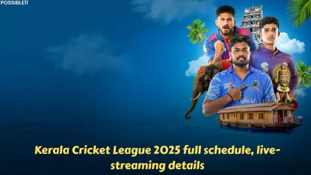 Kerala Cricket League 2025 full schedule, live-streaming